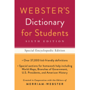 Webster's Dictionary for Students, Special Encyclopedic Edition - Sixth Edition